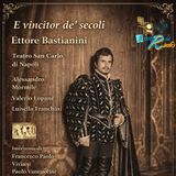 La Danza delle Ore - E vincitor d'ei Secoli - Ettore Bastiaini