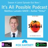 Ep 408 Matthew Lumsden - Author of Shibui, The Persimmon Principles
