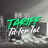 Tariff Tit-For-Tat
