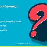 What is Questioning?