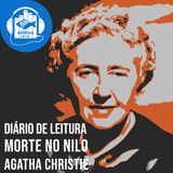 Dia 10 (caps. 28-31) | Morte no Nilo (Agatha Christie) | Diário de leitura