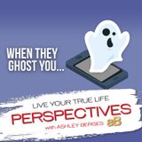 Ghosting: How to Safeguard Yourself Before and After [Ep.687]
