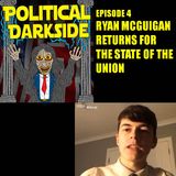 Episode 4 - Ryan McGuigan returns for the state of the union