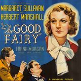 Episode 793: The Good Fairy (1935)