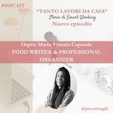 S1 Ep.13 - La consapevolezza di fare ciò che si ama con Maria Vittoria Caporale