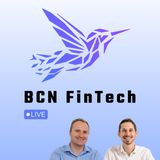 M&A Mayhem, Revolut’s BCN Hub & AI-Fintech Funding