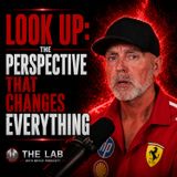 Look Up: The Perspective That Changes Everything