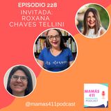 228 - Invitada: Roxana Chaves Tellini. Madre costarricense, creadora de Ms. Roxana Spanish Playgroup