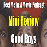 Mini Review: Good Boys