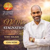 NO MORE STAGNATION