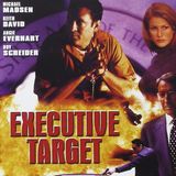 Episode 11 - Executive Target