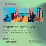 #050 Mudanças no estilo de vida podem melhorar a saúde