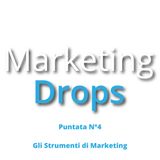 Marketing Drops Puntata 4 del 3_12_2020
