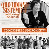 Quotidiano sistemico: coincidenze o sincronicità?