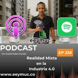 328: Realidad Mixta en Industria 4.0