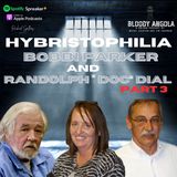 Part 3 | Bobbi Parker and Randolph Dial | Hybristophilia #1