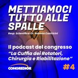 #4 Cuffia dei Rotatori - Sfide Terapeutiche