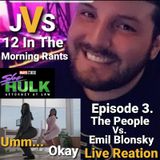 Episode 282 - She-Hulk Episode 3. The People Vs. Emil Blonsky Live Reation!