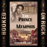[EP 393] What If Elvis Had a Secret Son? | Joseph Coulson on The Prince of Memphis