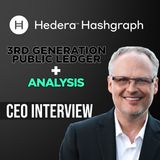 233. Hedera Hashgraph CEO interview | $HBAR Analysis