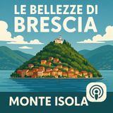 La bellezza di Monte Isola