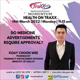 Health on TRAXX : Do Medicine Advertisements Require Approval? | Monday 14th march 2022 | 11:15 am
