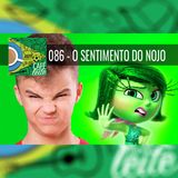 Café Com Leite 86 - O Sentimento do Nojo