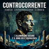 L'Illuminismo Oscuro e il Dono dell'Equivalenza