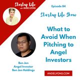 What to Avoid When Pitching to Angel Investors