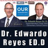 Dr. Eduardo Reyes Live on Our Hometown with Michael Monaco Ep 512