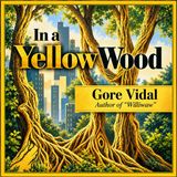 In a Yellow Wood (A Satirical Exploration of Wealth) | Section 2, Night, Chapter 9