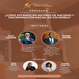 ¿Cómo estamos en materia de Racismo y Discriminación racial en Colombia?