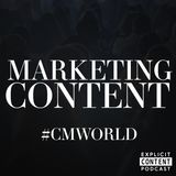 ECP07 - Content Marketing - Takeaways from Content Marketing World 2018