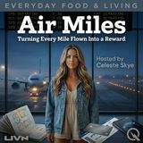 Air Miles - Soar through the skies with Celeste Skye