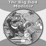 The Big Bad Monster