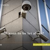 Privacy - Do we still want to be let alone