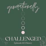 Episode 10 - Disney