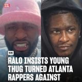 Ralo vs. Young Thug: Who Fractured Atlanta? EP3 (NETWORK NEWS)