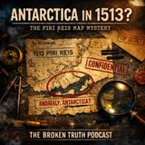 Antarctica in 1513? The Piri Reis Map Mystery (Hidden History Exposed)