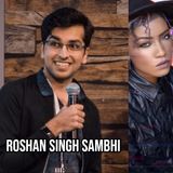 Creator to Creators S7 Ep 80 Roshan Singh Sambhi