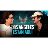 T1 Cap.14 con la compita “Valeria Juárez” Los Ángeles son tus emociones