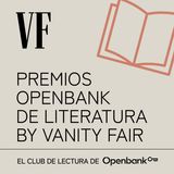 Beatriz Serrano y Fernando Navarro: Premios de Literatura Openbank