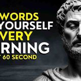 12 Powerful MORNING AFFIRMATIONS That REWIRE YOUR MIND in 60 Seconds _ STOICISM