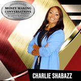 E888: Rushion Interviews Taxes, Franchising Defined, and Pivoting Careers with CPA and Store Owner of Nothing Bundt Cakes, Charlie Shabazz!