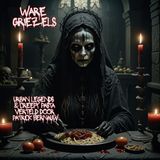 Ware Griezels