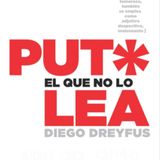 Puto El Que lo Lea - Diego Dreyfus