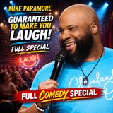 Mike Paramore - Guarenteed to Make You Laugh Full Special (Stand-up Comedy)