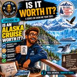 Is an Alaskan Cruise Worth It?