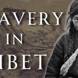 The Horrible History of Tibetan Serfdom