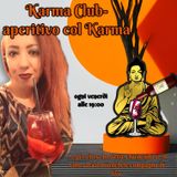 Karma Club, aperitivo con il Karma